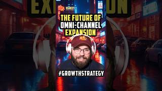 Tips The Future of OmniChannel Expansion 🚀 GrowthStrategy [upl. by Meenen]