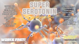 Super Serotonin Next Level Neurotransmitter Advanced Morphic Field [upl. by Wiltz]