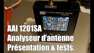 Testeur dantenne AAI  N1201SA  Présentation et Tests [upl. by Isa]