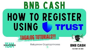 HOW TO CREATE ACCOUNT USING TRUSTWALLET BNB CASH TAGALOG TUTORIAL [upl. by Ssirk690]