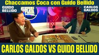 CARLOS GALDOS VS GUIDO BELLIDO IMPACTANTE CHACCHARON COCA [upl. by Gnil842]