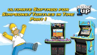 Ultimate SoftMod for Simpsons amp Turtles in Time Arcade1Up 150 games  Part 1 [upl. by Aremat]