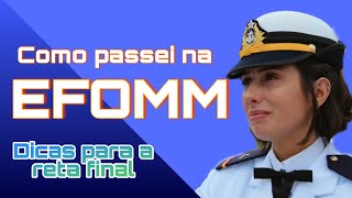 Como passei na EFOMM e dicas para a reta final pré concurso [upl. by Arte]