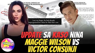 Update sa kaso nina Maggie Wilson vs Victor Consunji [upl. by Kurt]