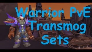 Warrior PvE Tier Armor Sets WoW Transmog Sets [upl. by Epilif137]