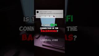 ☁️🌐is there WIFI connection IN the BACKROOMS📱☁️ backrooms creepypasta liminalspace dreamcore [upl. by Enois461]