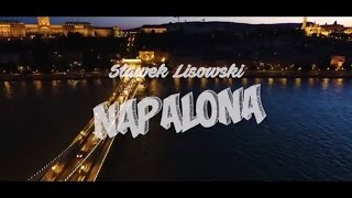 SŁAWEK LISOWSKI  Napalona 2017 Official Video [upl. by Sillihp]