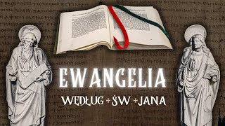 Pismo Święte Nowego Testamentu Ewangelia według św Jana całość bez przerw i reklam [upl. by Race]