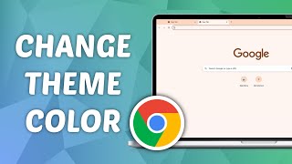 How to Change Theme Color in Google Chrome [upl. by Hollenbeck]