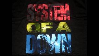 System of a Down  BYOB Explicit Version [upl. by Nnayram]