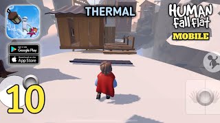 Human Fall Flat  Thermal  Mobile Gameplay AndroidIOS Part 10 [upl. by Davidson]