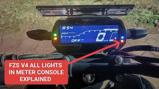 Yamaha FZS v4 Meter console all Lights Explained in detail l Fzs v4 instrument cluster l Fzs v4 [upl. by Katharina]