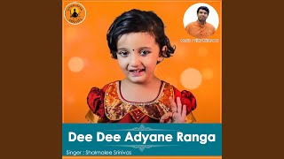 Dee Dee Adyane Ranga [upl. by Rayham]