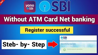 SBI Net Banking online registration without atm card 2022  SBI net banking online registration [upl. by Nymassej]