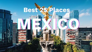 Wonders of Mexico  The Best 25 Places In Mexico  Travel Video [upl. by Vigor880]