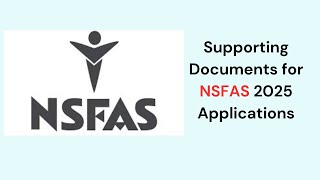 Required Documents for NSFAS 2025 Applications [upl. by Charlot184]