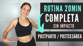 Rutina EJERCICIOS POSTPARTO POSTCESÁREA 20MIN 🔥 ✅ Sin impacto  Hipopresivos [upl. by Gertruda]