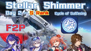 Event  Stellar Shimmer  Day 2  S Rank  Cycle of Suffering  วงจรความทุกข์ [upl. by Nylodam945]