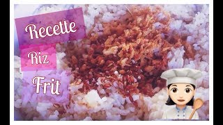 RECETTE DE RIZ FRIT [upl. by Asyen522]