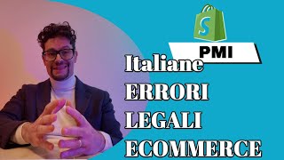 PMI Italiane in Pericolo Ecommerce Errori Legali da Evitare [upl. by Mary979]