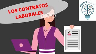 LOS CONTRATOS LABORALES [upl. by Lenahc]