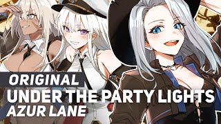 Azur Lane  quotUnder The Party Lightsquot  AmaLee [upl. by Kironde]