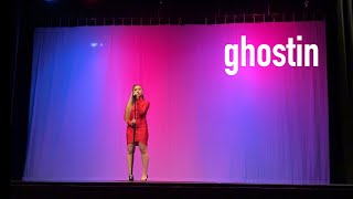 ghostin  Ariana Grande live performance by alexandra pineda [upl. by Annirak256]