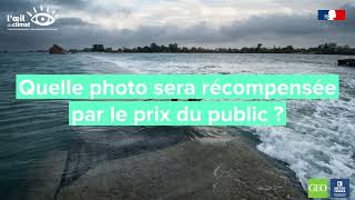 Concours photo L’Œil du climat  votez pour le prix du public et le prix OutreMer [upl. by Rogerson]