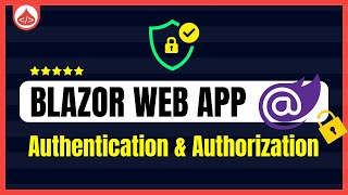 Blazor Authentication Tutorial  How to Authorize in Blazor Blazor Tutorial [upl. by Woolcott]