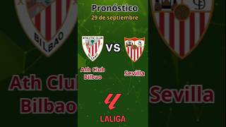 PRONÓSTICO para Athletic Club de Bilbao vs Sevilla 🏆🔥 [upl. by Acinorrev]