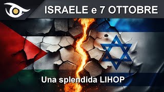 Israele e 7 ottobre una splendida LIHOP [upl. by Wil974]