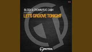 Lets Groove Tonight [upl. by Sisco]