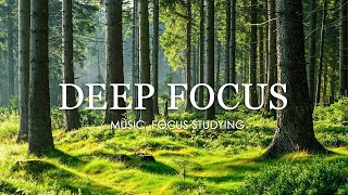 Deep Focus Music To Improve Concentration  12 Hours of Ambient Study Music to Concentrate 692 [upl. by Eilsel]