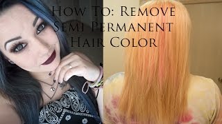 How To Remove Semi Permanent Hair Color  Bleach Hair [upl. by Eveneg657]