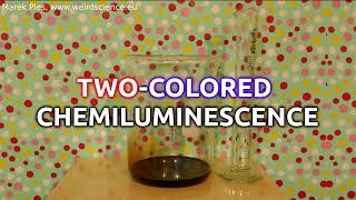 Twocolored chemiluminescence [upl. by Janetta]