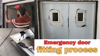 Emergency fire door installation process  Emergency दरवाजा कैसे लगाएं [upl. by Eirrol711]