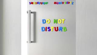 Smokepurpp amp Murda Beatz  Do Not Disturb Ft Offset amp Lil Yachty [upl. by Teryn]