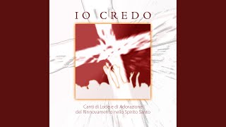 Io credo in te Gesù [upl. by Sherar32]