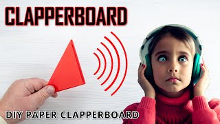 DIY Paper Clapperboard with Double Sound Effect [upl. by Neelyad582]