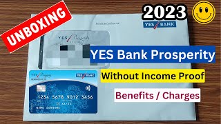 YES Prosperity Business Credit Card Unboxing  2023  Without Income Proof  Benefit amp Charges [upl. by Ailicec359]