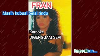 FRANCISSCA PETER DIGENGGAM SEPI karaoke M1 [upl. by Schuh]