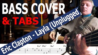 Eric Clapton  Layla MTV Unplugged Bass Cover  TABS [upl. by Vittoria]