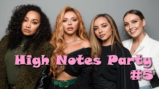 Little Mix High Notes Party 5  Eb5 [upl. by Rusell101]