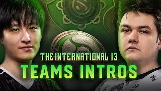 All TI13 Teams Introduction  The International 2024 Dota 2 [upl. by Eusoj]