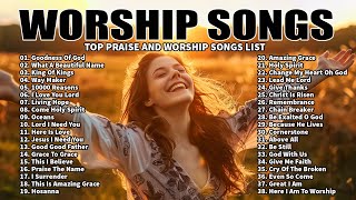 Best Christian Worship Songs of 2024  Praise and Worship Music  Nonstop Christian Gospel Songs 🙏 [upl. by Scornik]