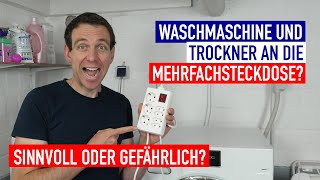 SINNVOLL oder GEFÄHRLICH Waschmaschine und Trockner an die MEHRFACHSTECKDOSE [upl. by Enidlareg]