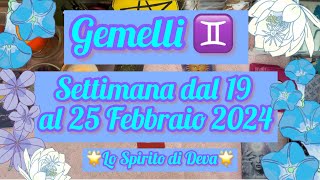 Gemelli ♊️ settimana dal 19 al 25 Febbraio2024🌟gemelli oroscoposettimanale oroscopogemelli [upl. by Neomah]