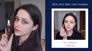 Hair and Skin Care routine  quotNo makeupquot makeup [upl. by Etram713]