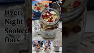 Overnight Oats Recipe shorts youtubeshorts trending short ytshorts healthy food shortvideo [upl. by Akimit]