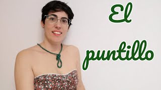 El puntillo [upl. by Eenafets]